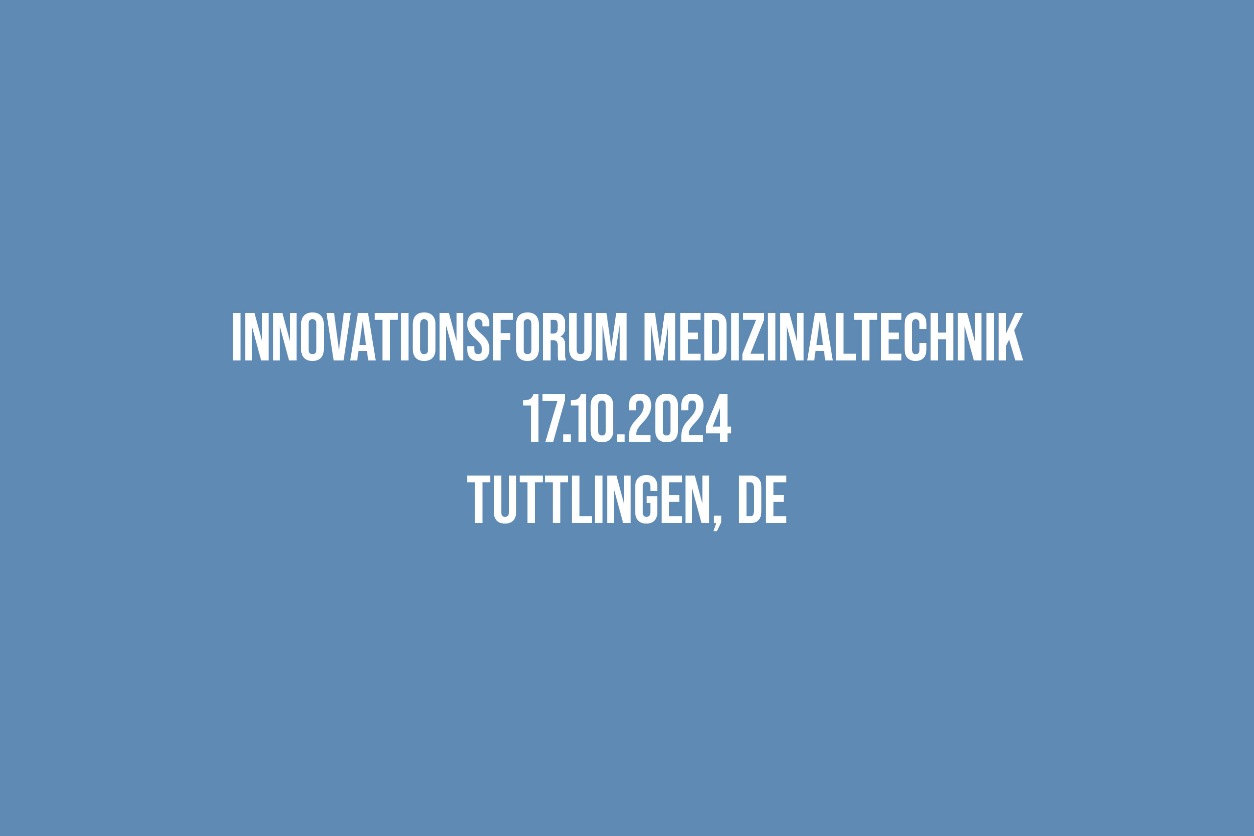 Innovationsforum Medizintechnik